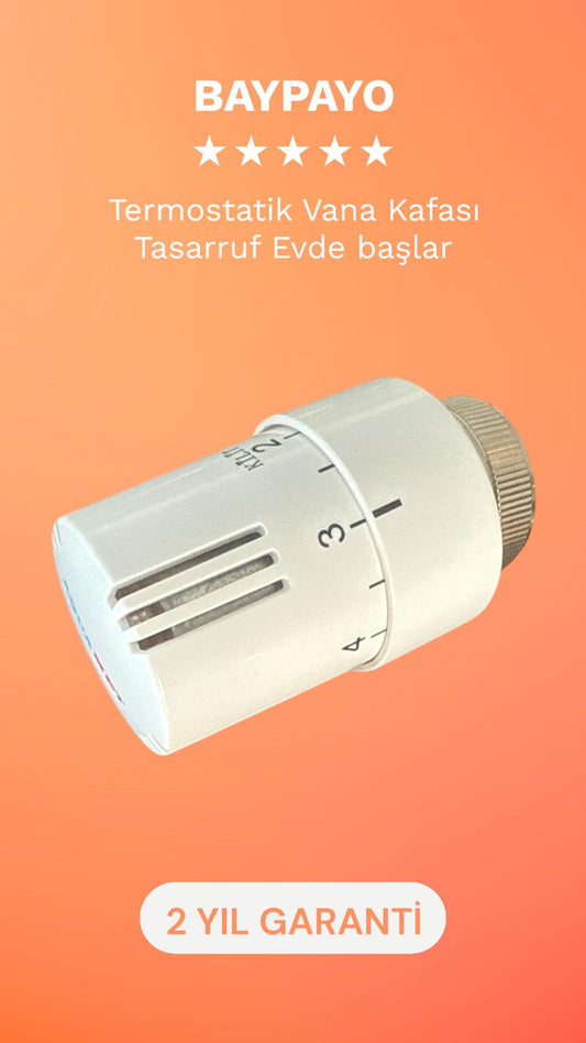 Termostatik Vana Kafası – Hassas Isı Kontrolü ve Enerji Tasarrufu